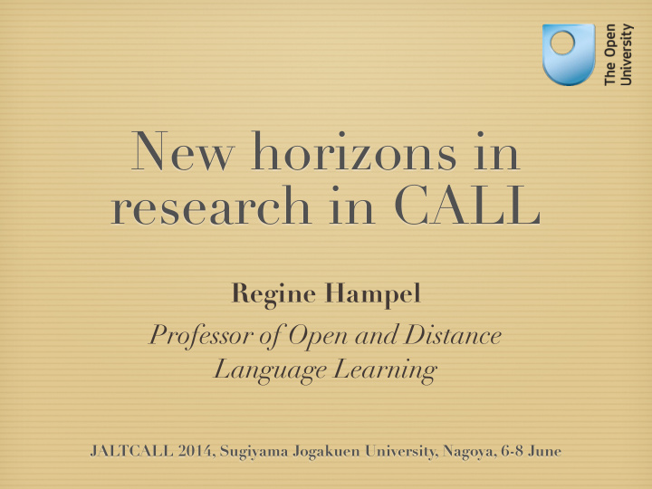 new horizons in research in call