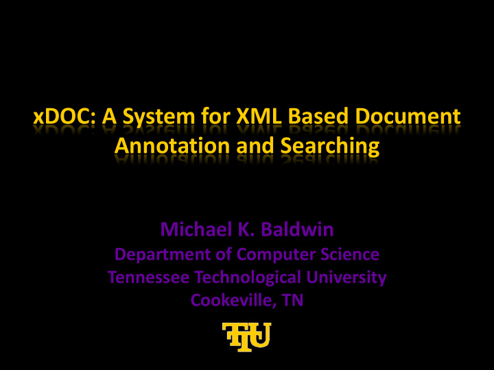 xdoc a system for xml based document annotation and