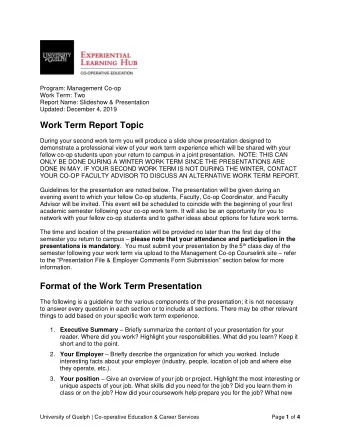 Work Term Report Topic  During your second work term you will produce a slide show presentation
