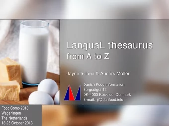 LanguaL thesaurus  from A to Z  Jayne Ireland &amp; Anders Mller  Danish Food Information
