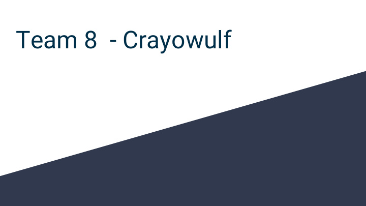 team 8 crayowulf outline