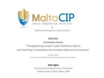 Strengthening Europes Cyber Resilience System a nd Fostering a Competitive &amp; Innovative