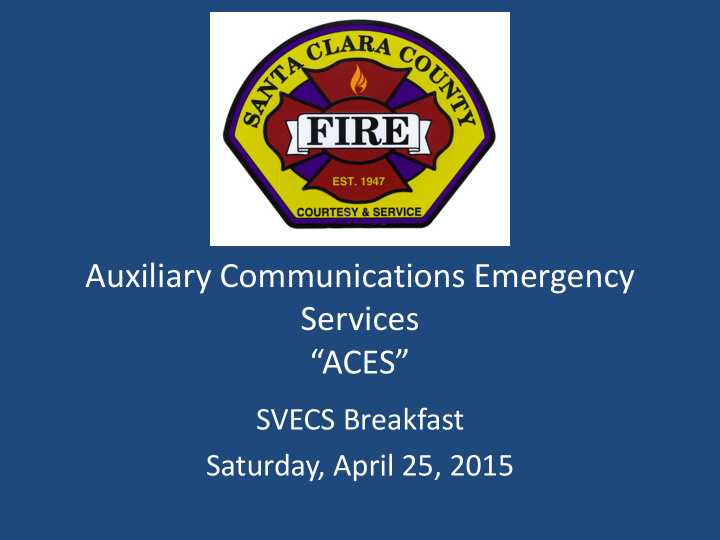 auxiliary communications emergency services aces
