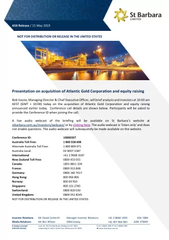 NOT FOR DISTRIBUTION OR RELEASE IN THE UNITED STATES  Presentation on acquisition of Atlantic Gold
