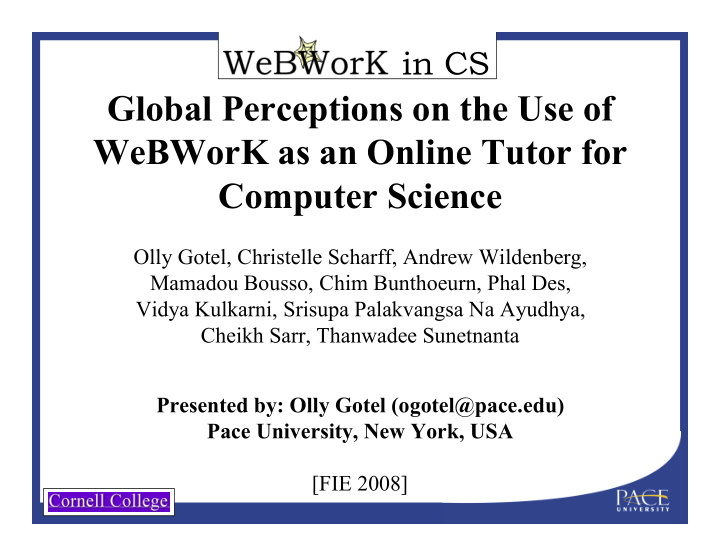 global perceptions on the use of webwork as an online