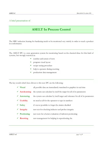 A brief presentation of  ASELT In Process Control  .  The HBU induction heating for hardening needs
