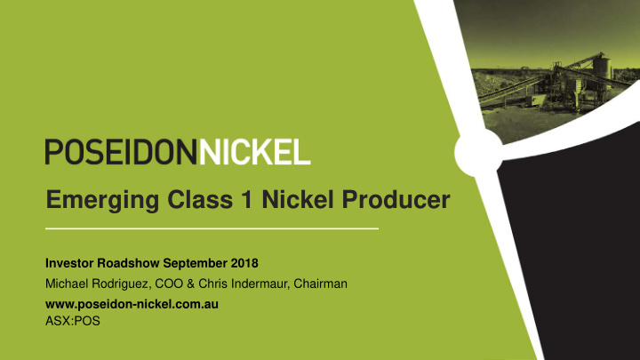 emerging class 1 nickel producer