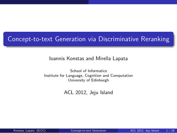 concept to text generation via discriminative reranking
