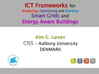 ICT  CT Fra  rame  mework works for  Analysi  ysing  ng,  , Op  Optimiz  imizing  ing and Building