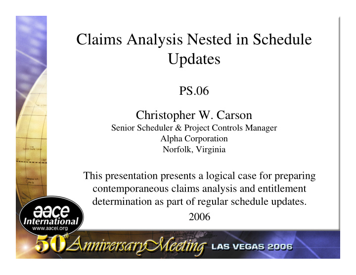 claims analysis nested in schedule updates
