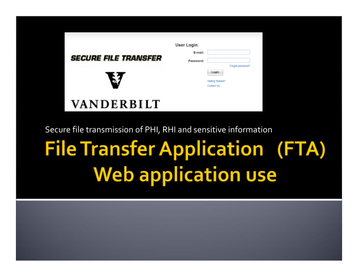 secure file transmission of phi rhi and sensitive