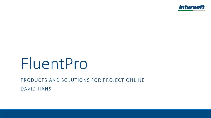 fluentpro