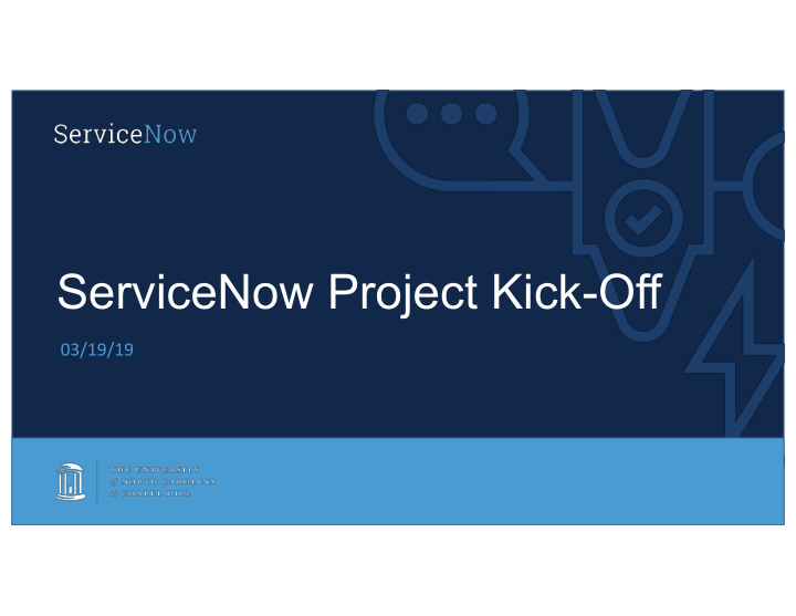 servicenow project kick off