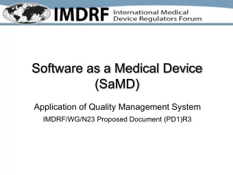 Software as a Medical Device  (SaMD)  Application of Quality Management System  IMDRF/WG/N23
