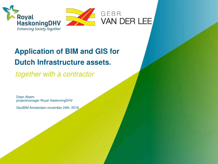 application of bim and gis for dutch infrastructure assets