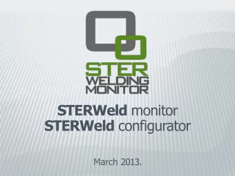 STERWeld monitor STERWeld configurator  March 2013.  STERWeld monitoring system  System