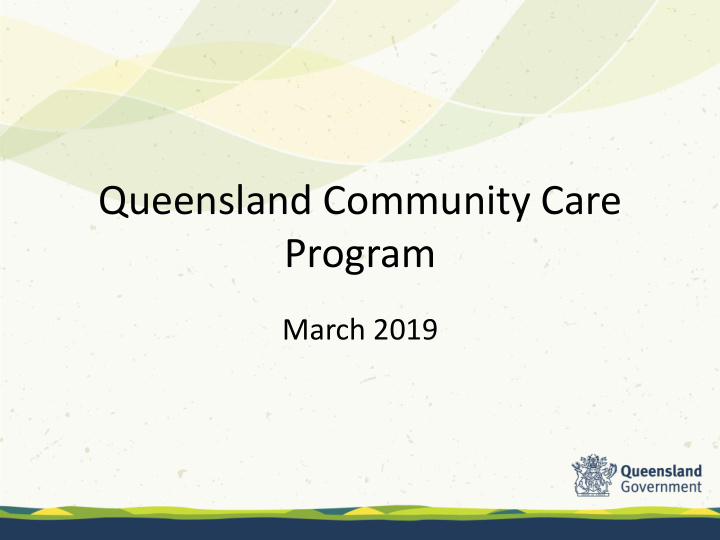 queensland community care program