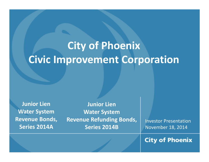 city of phoenix civic improvement corporation