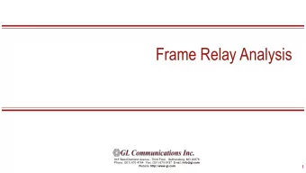 Frame Relay Analysis  818 West Diamond Avenue - Third Floor,  Gaithersburg, MD 20878 Phone: (301)