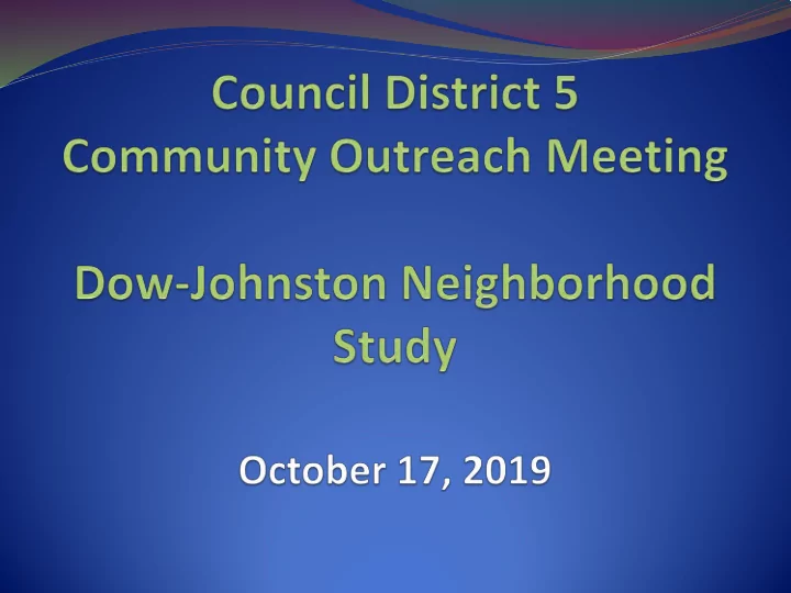 council district 5 community outreach meeting