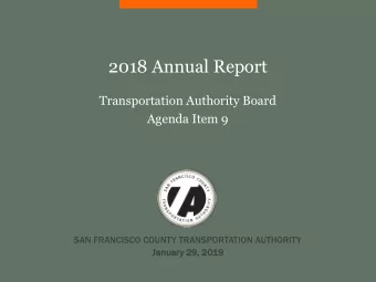 2018 Annual Report  Transportation Authority Board  Agenda Item 9  SAN FRANCISCO COUNTY