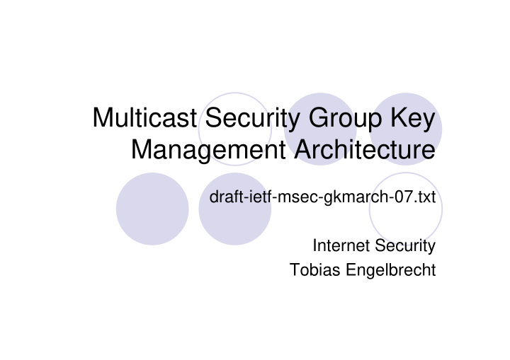 multicast security group key management architecture
