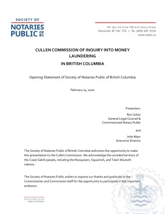 CULLEN COMMISSION OF INQUIRY INTO MONEY LAUNDERING IN BRITISH COLUMBIA Opening Statement of Society