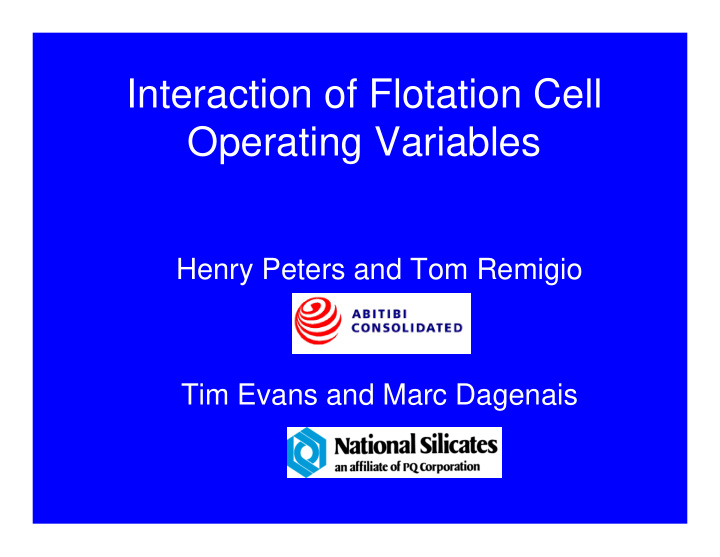 interaction of flotation cell operating variables