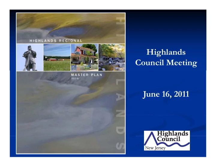 highlands highlands council meeting june 16 2011 june 16