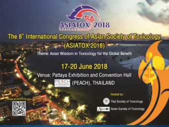 WELCOME MESSAGE  It is time since the ASIATOX was founded, we have had ASIATOX international