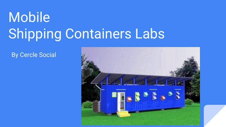 mobile shipping containers labs