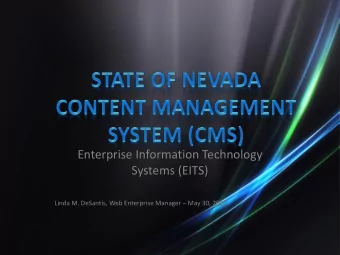 Enterprise Information Technology  Systems (EITS) Linda M. DeSantis, Web Enterprise Manager  May