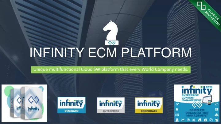 infinity ecm platform