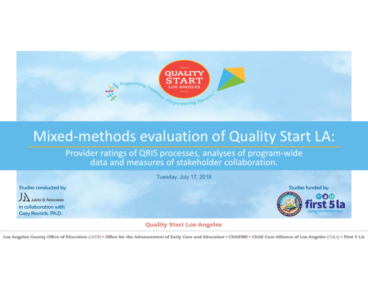mixed methods evaluation of quality start la