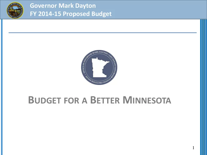 b udget for a b etter m innesota