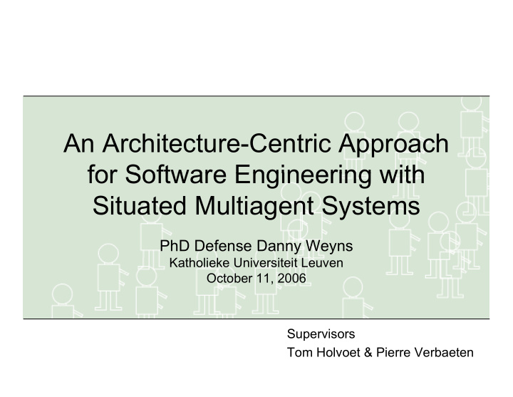 an architecture centric approach for software engineering
