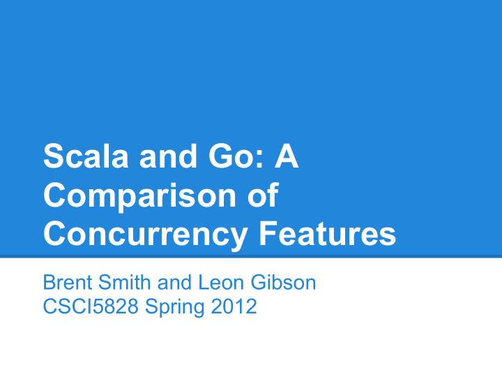 scala and go a comparison of concurrency features
