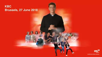 KBC  Brussels, 27 June 2018  Agenda  1  1  2  3  2018  Full-year  Q1 2018  Business &amp; strategy