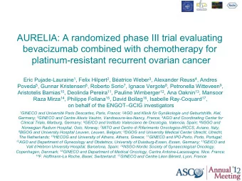 AURELIA: A randomized phase III trial evaluating  bevacizumab combined with chemotherapy for