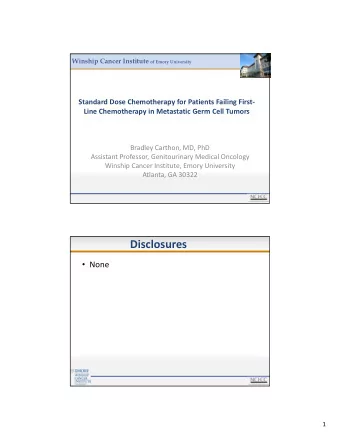 Disclosures  None  1  Objectives  Identify options after 1 st line chemotherapy in advanced