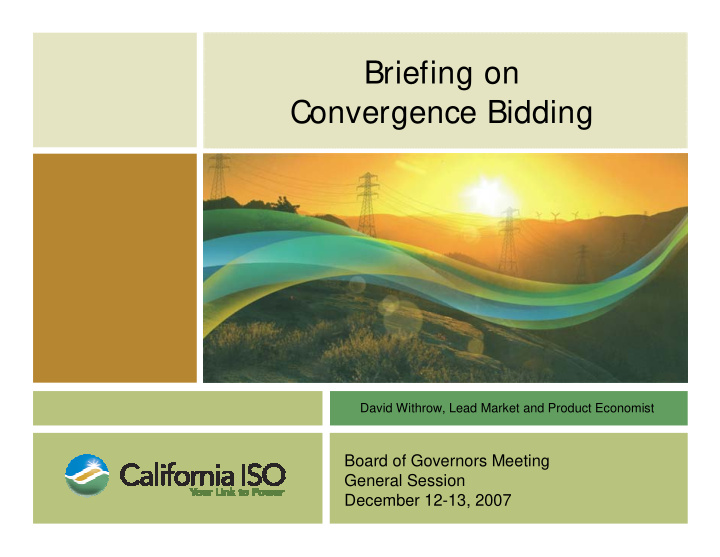briefing on convergence bidding