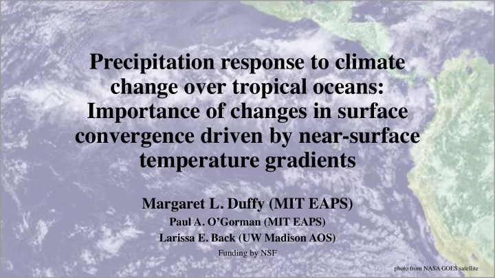 precipitation response to climate change over tropical