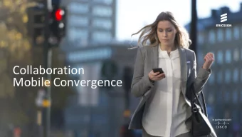 Collaboration  Mobile Convergence  In partnership with Enterprise communication TREND