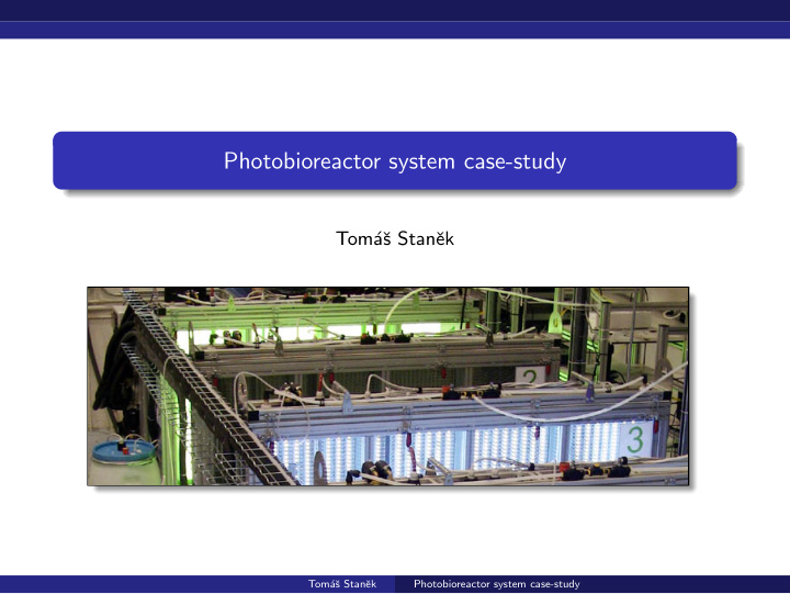 photobioreactor system case study