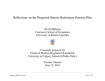 Reflections on the Proposed Ontario Retirement Pension Plan  Kevin Milligan  Vancouver School of