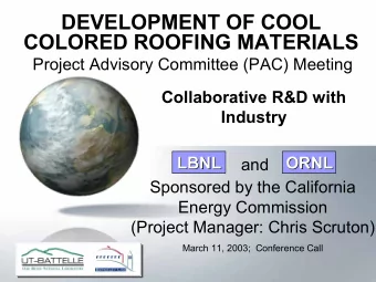 DEVELOPMENT OF COOL  COLORED ROOFING MATERIALS  Project Advisory Committee (PAC) Meeting