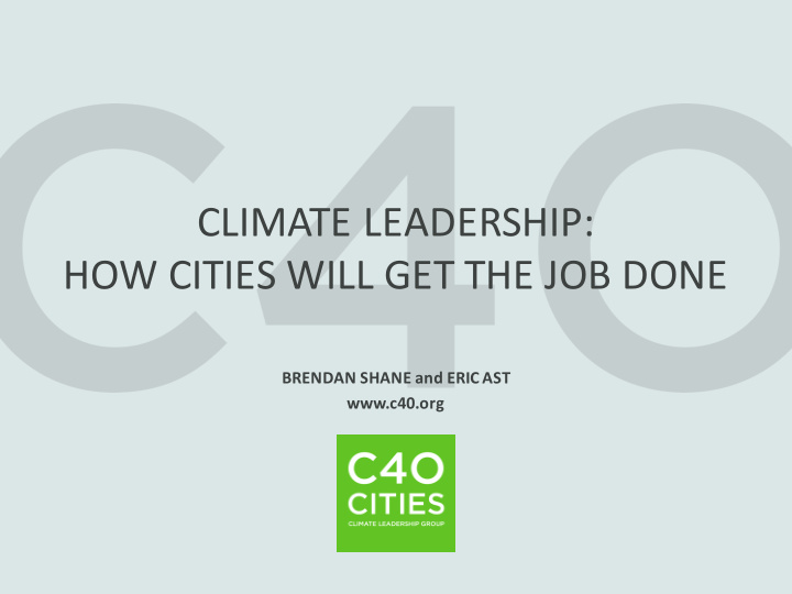 climate leadership how cities will get the job done