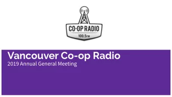 Vancouver Co-op Radio  2019 Annual General Meeting  Fundraising  Update  Fundraising Update -