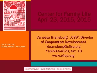 Apr  pril  il 23  23, 20  2015  15, 20  2015 15  Vanes  essa Bransburg,  urg, LCSW,  W, Dir  irec