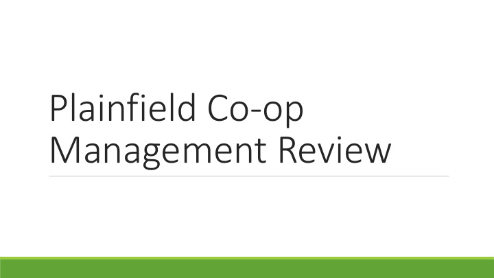 plainfield co op management review february 2017 november
